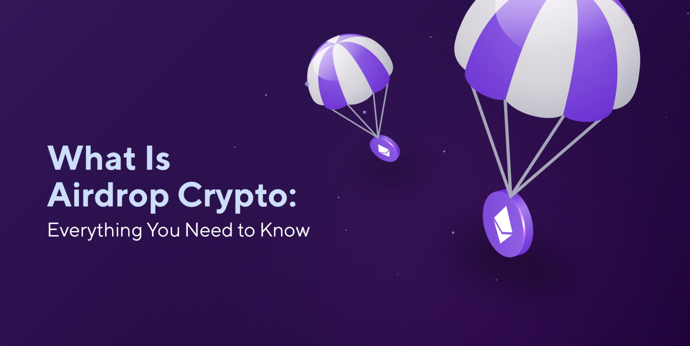 What Is an Airdrop in Crypto
